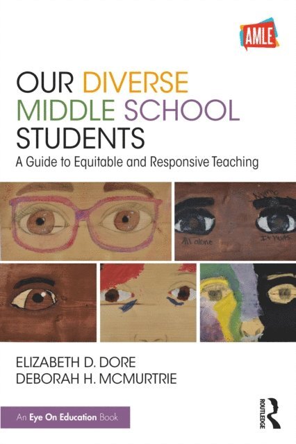 Deborah H. McMurtrie, Elizabeth D. Dore - Our Diverse Middle School Students, E-bok. Tillgänglighet: Lägg i varukorg