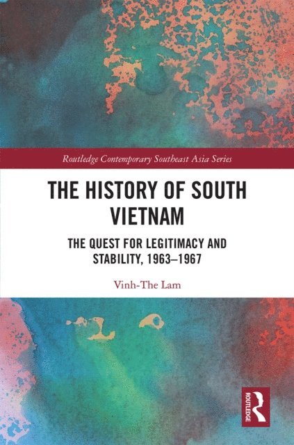 Vinh-The Lam - History of South Vietnam - Lam, E-bok