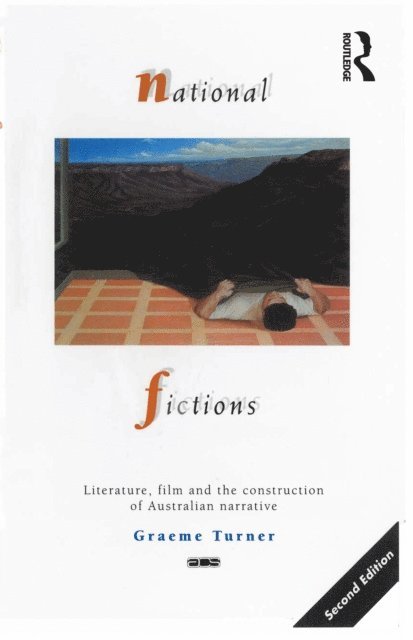 Graeme Turner - National Fictions, E-bok