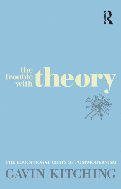 Gavin Kitching - Trouble with Theory, E-bok