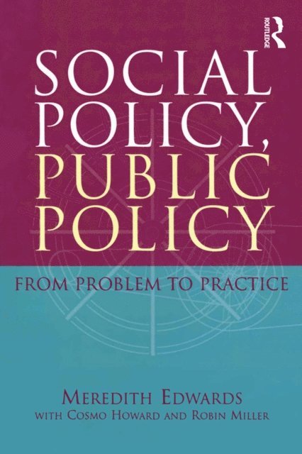 Robin Miller, Cosmo Howard, Meredith Edwards - Social Policy, Public Policy, E-bok