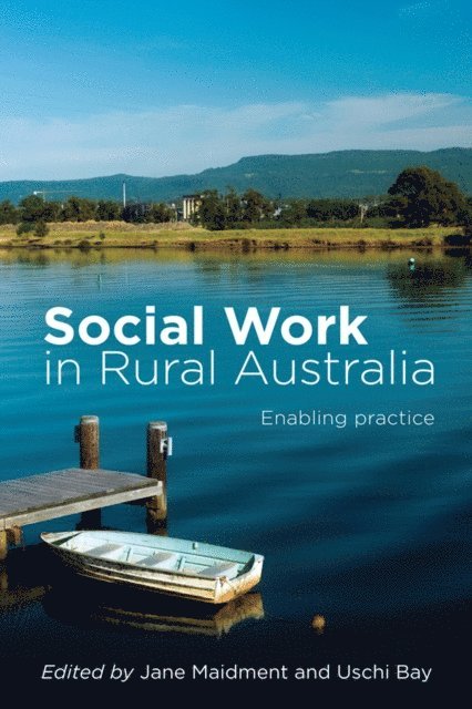 Jane Maidment - Social Work in Rural Australia, E-bok