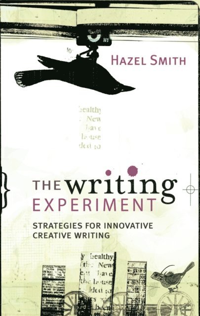 Hazel Smith - Writing Experiment, E-bok