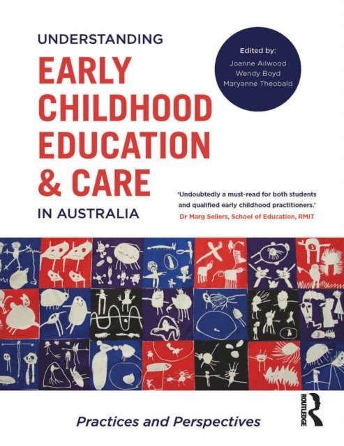 Joanne Ailwood - Understanding Early Childhood Education and Care in Australia, E-bok
