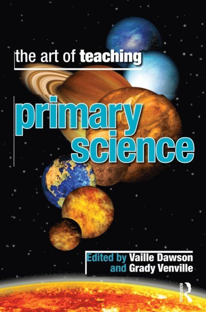 Grady Venville, Vaille Dawson - Art of Teaching Primary School Science, E-bok