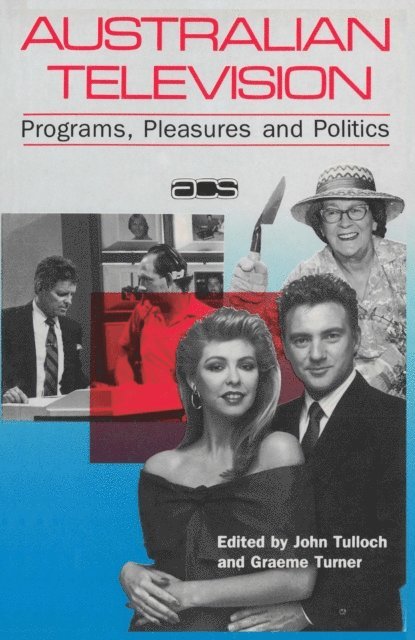 Graeme Turner - Australian Television, E-bok. Tillgänglighet: Lägg i varukorg