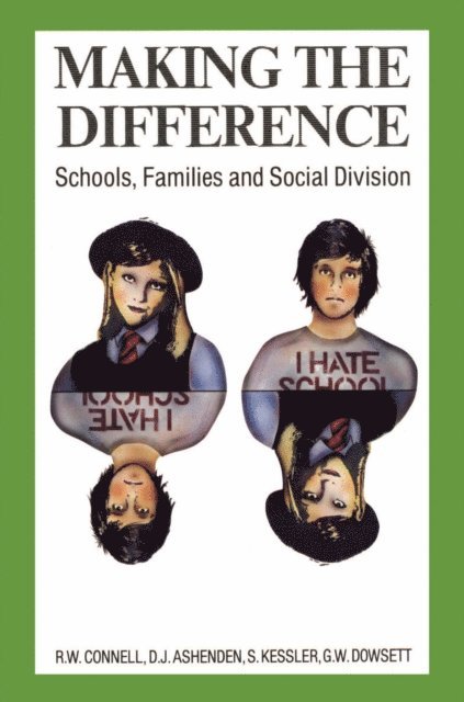 RW Connell, Dean Ashenden - Making the Difference, E-bok