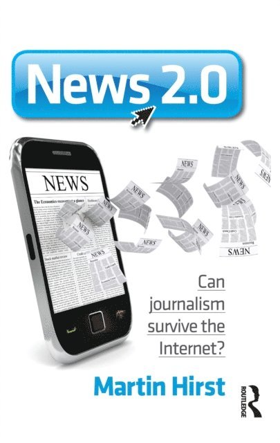 Martin Hirst - News 2.0, E-bok
