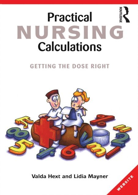 Valda Hext - Practical Nursing Calculations, E-bok