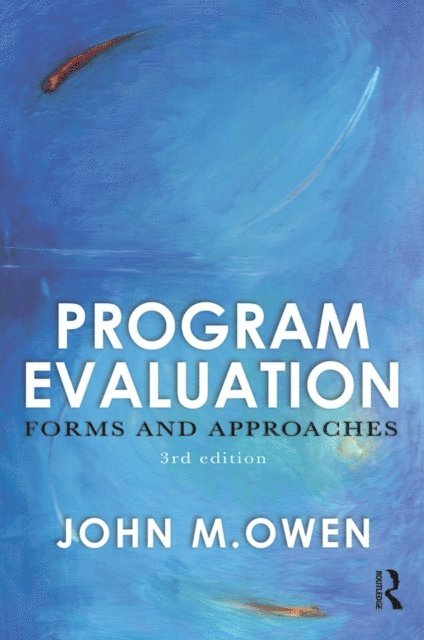 John M Owen - Program Evaluation, E-bok