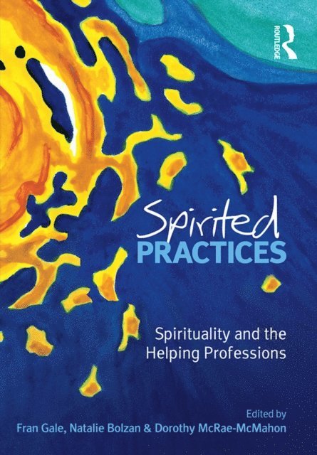 Fran Gale - Spirited Practices, E-bok