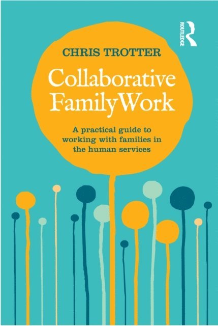 Chris Trotter - Collaborative Family Work, E-bok