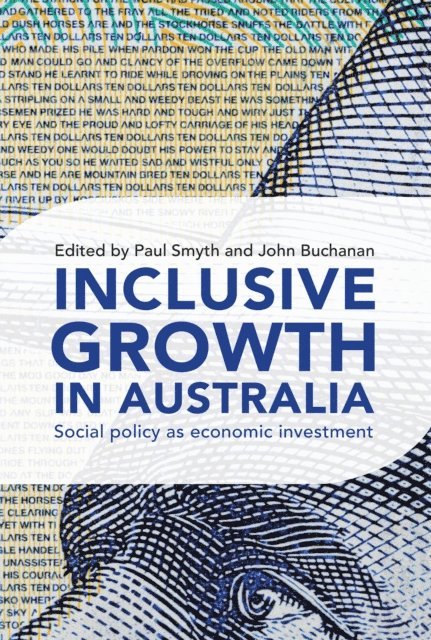 Paul Smyth - Inclusive Growth in Australia, E-bok