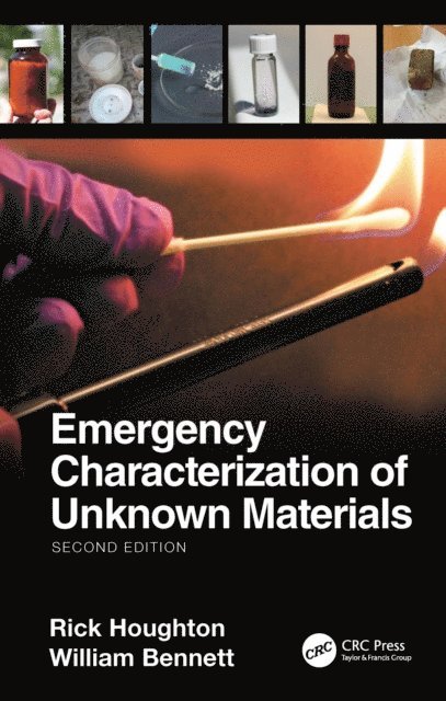William Bennett, Rick Houghton - Emergency Characterization of Unknown Materials, E-bok
