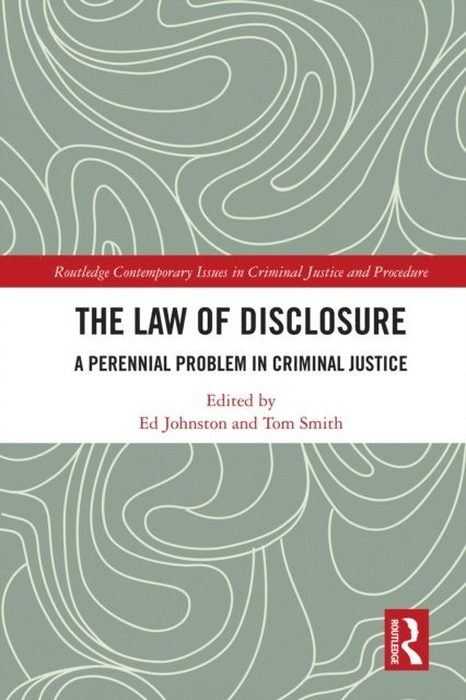 Tom Smith, Ed Johnston - Law of Disclosure, E-bok