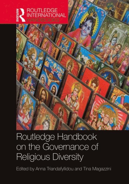 Tina Magazzini, Anna Triandafyllidou - Routledge Handbook on the Governance of Religious Diversity, E-bok