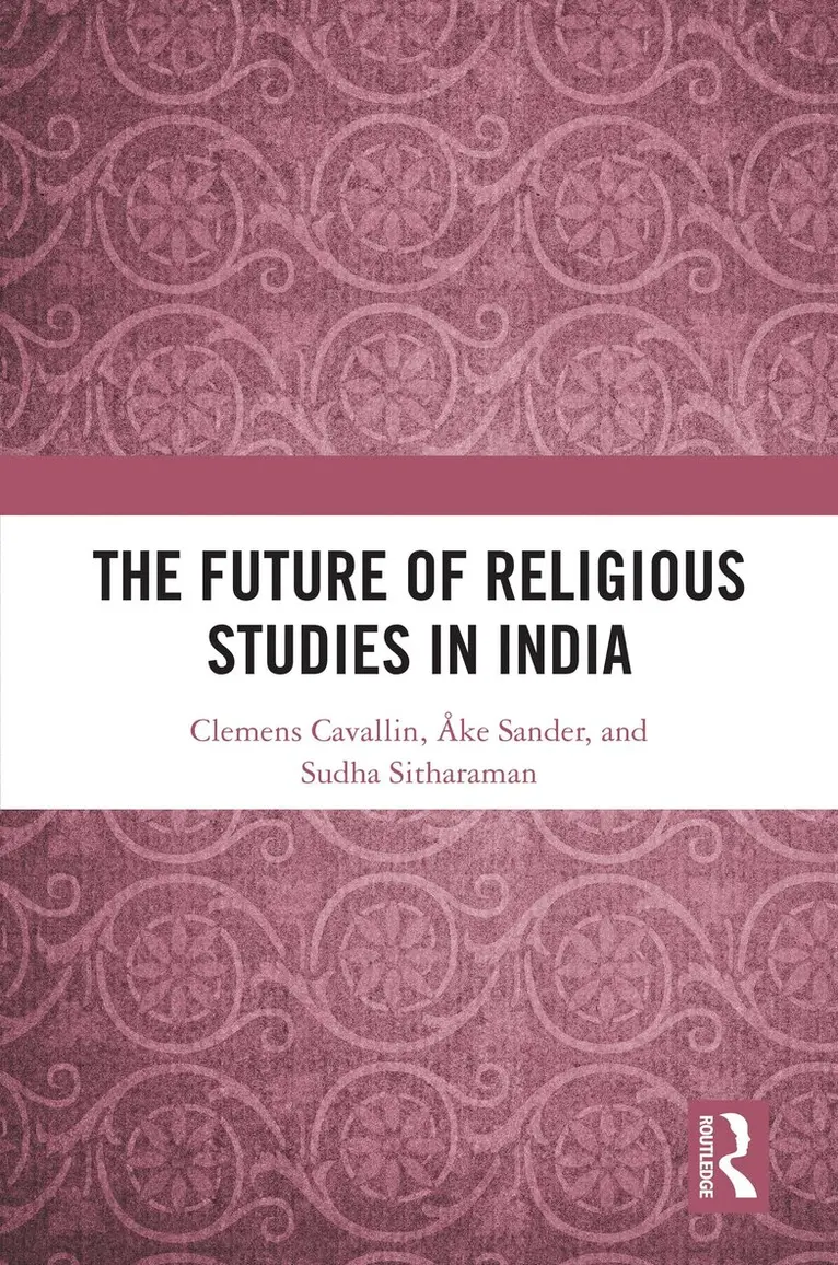 Clemens Cavallin, Åke Sander, Sudha Sitharaman - Future of Religious Studies in India, E-bok. Tillgänglighet: Lägg i varukorg