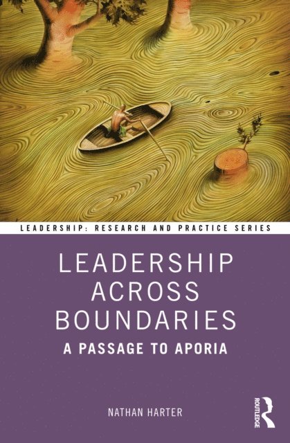 Nathan Harter - Leadership Across Boundaries, E-bok