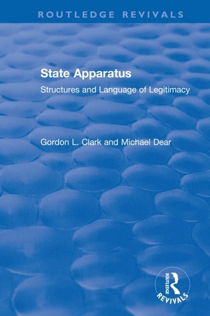 Michael Dear, Gordon L. Clark - State Apparatus, E-bok