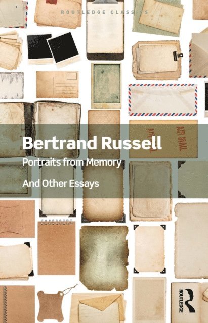 Bertrand Russell - Portraits from Memory, E-bok