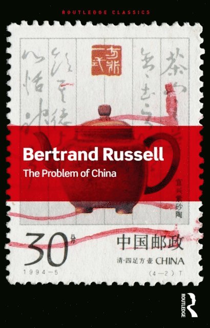 Bertrand Russell - Problem of China, E-bok
