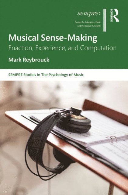 Mark Reybrouck - Musical Sense-Making, E-bok