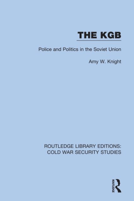 Amy W. Knight - KGB, E-bok