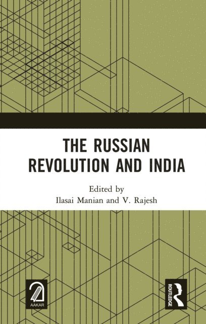 V. Rajesh, Ilasai Manian - Russian Revolution and India, E-bok. Tillgänglighet: Lägg i varukorg