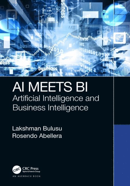 Rosendo Abellera, Lakshman Bulusu - AI Meets BI, E-bok. Tillgänglighet: Lägg i varukorg