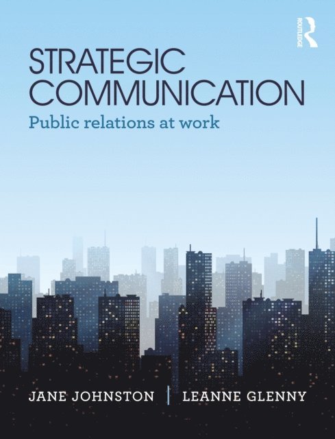 Leanne Glenny, Jane Johnson - Strategic Communication, E-bok