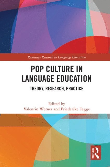 Friederike Tegge, Valentin Werner - Pop Culture in Language Education, E-bok
