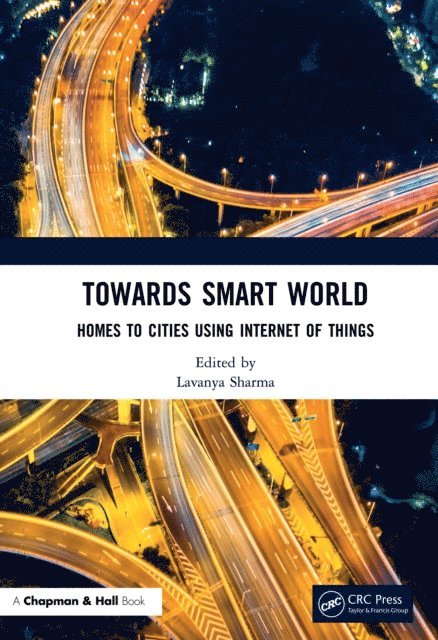 Lavanya Sharma - Towards Smart World, E-bok