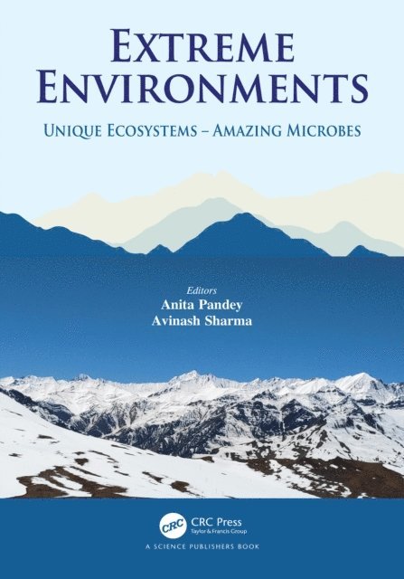 Avinash Sharma, Anita Pandey - Extreme Environments, E-bok