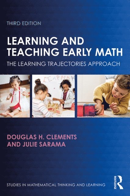 Julie Sarama, Douglas H. Clements - Learning and Teaching Early Math, E-bok