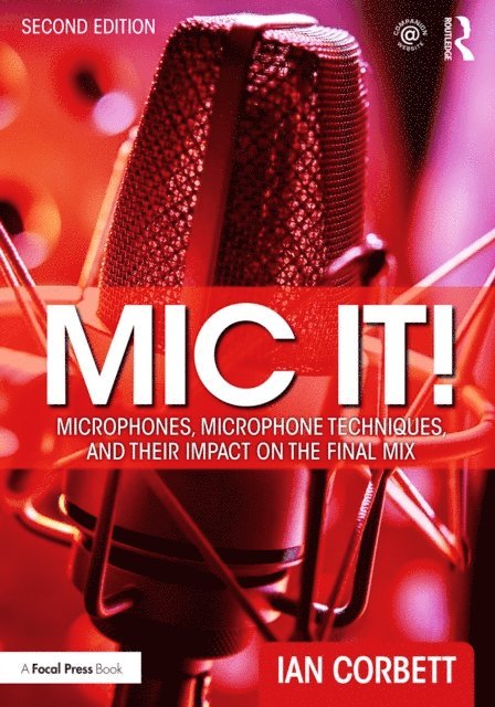 Ian Corbett - Mic It!, E-bok