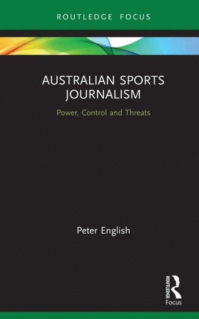 Peter English - Australian Sports Journalism, E-bok