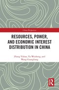 Resources, Power, and Economic Interest Distribution in China