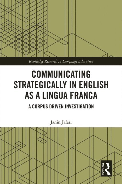 Janin Jafari - Communicating Strategically in English as a Lingua Franca, E-bok