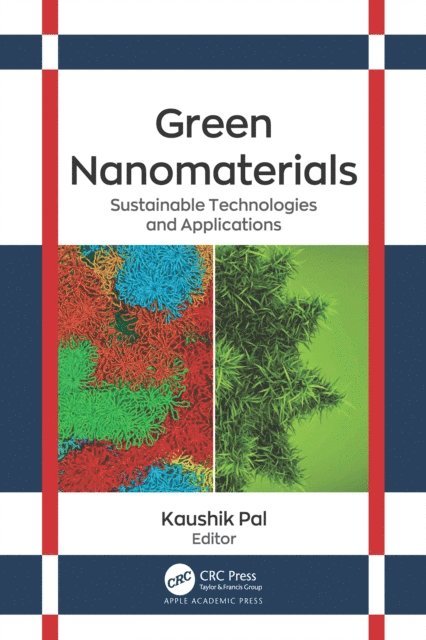Kaushik Pal - Green Nanomaterials, E-bok