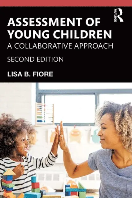 Lisa B. Fiore - Assessment of Young Children, E-bok. Tillgänglighet: Lägg i varukorg
