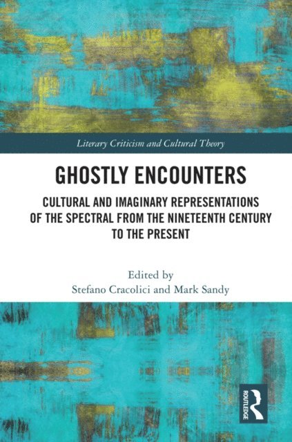Stefano Cracolici, Mark Sandy - Ghostly Encounters, E-bok