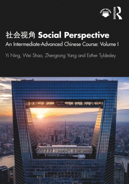 Esther Tyldesley, Zhengrong Yang, Wei Shao, Yi Ning - ???? Social Perspective, E-bok