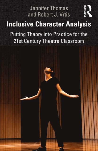 Robert J. Vrtis, Jennifer Thomas - Inclusive Character Analysis, E-bok
