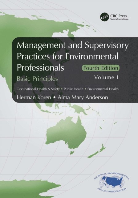 Alma Mary Anderson, Herman Koren - Management and Supervisory Practices for Environmental Professionals, E-bok