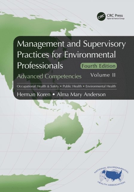 Alma Mary Anderson, Herman Koren - Management and Supervisory Practices for Environmental Professionals, E-bok