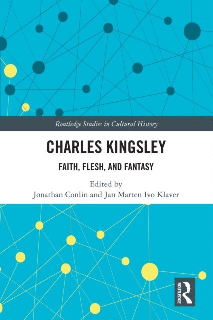 Jan Marten Ivo Klaver, Jonathan Conlin - Charles Kingsley, E-bok