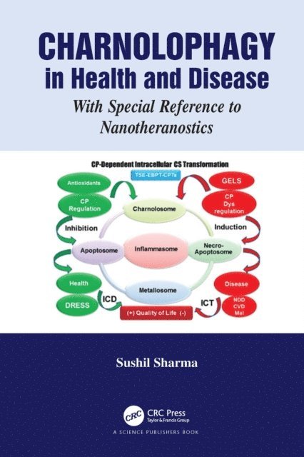Sushil Sharma - Charnolophagy in Health and Disease, E-bok