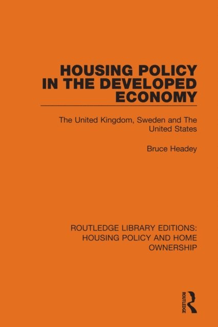 Bruce Headey - Housing Policy in the Developed Economy, E-bok