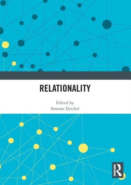 Simone Drichel - Relationality, E-bok
