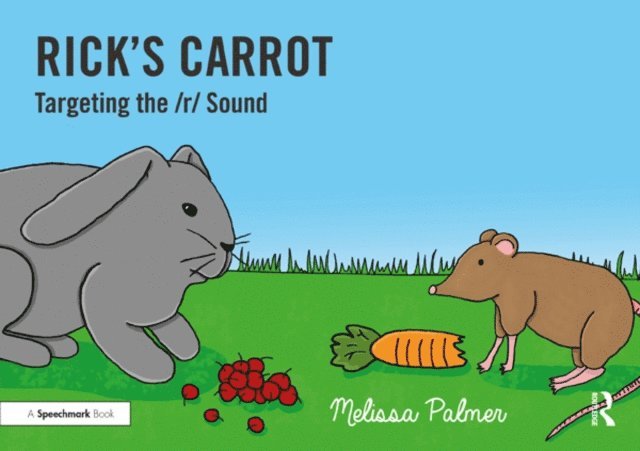 Melissa Palmer - Rick's Carrot, E-bok